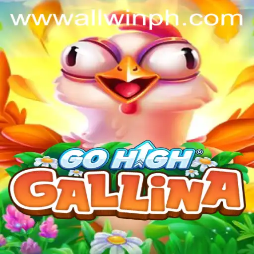 Discover the Thrilling World of GoHighGallina: The Ultimate Allwin Experience